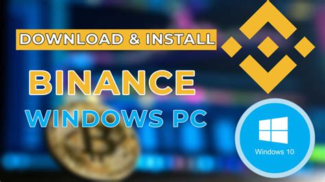 x. hamster|How can I download and install the Binance app on my Windows。